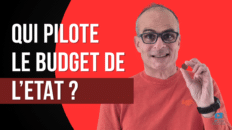 Qui pilote Le budget de LETAT