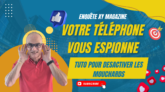 Banner publicitaire en français: femme/ homme à portrait sérieux, texte « Votre téléphone vous espionne » et bouton « Subscribe » en bas.